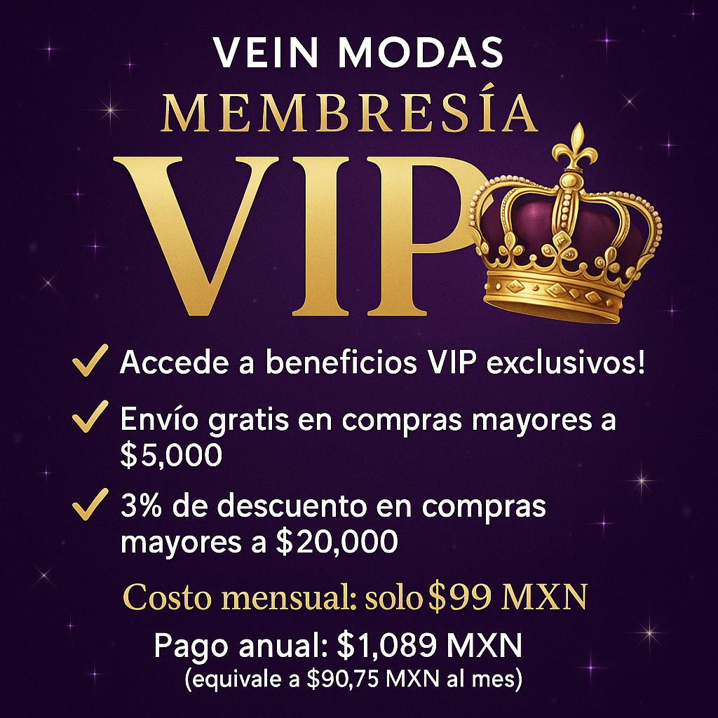 💎 Únete a la Membresía VIP de VEIN MODAS